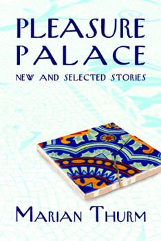 Paperback Pleasure Palace: New and Selected Stories Book