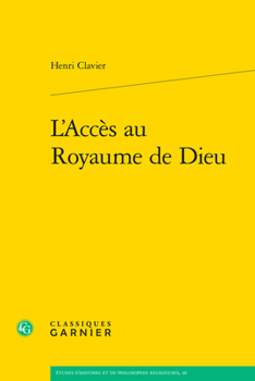Paperback L'Acces Au Royaume de Dieu [French] Book