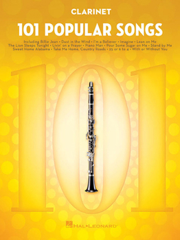 Paperback 101 Popular Songs Clarinet Sheet Music Songbook Play Classic Pop Rock Hits Includes Billie Jean, Piano Man, Sweet Home Alabama, Livin' on a Prayer, He Book