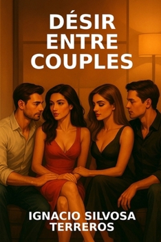 DÉSIR ENTRE COUPLES (French Edition)
