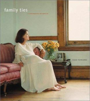 Paperback Family Ties: A Contemporary Perspective Book