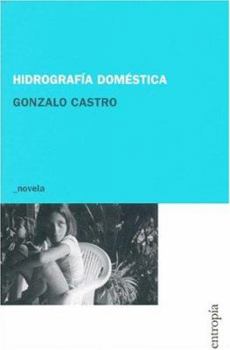 Paperback Hidrografia Domestica (Spanish Edition) [Spanish] Book