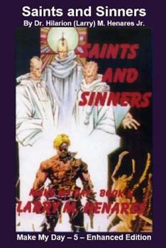 Paperback Saints and Sinners: Make My Day - 5 - Enhanced Edition Book