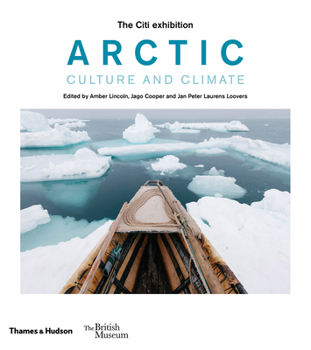 Hardcover Arctic: Culture and Climate Book