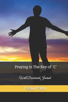 Paperback Praying in The Key of 'C Book