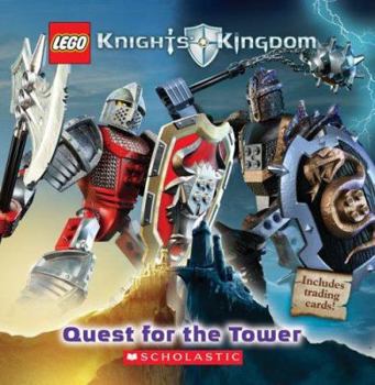 Paperback Knights' Kingdom: Quest for the Tower (Lego Knight's Kingdom) Book