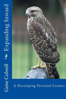 Paperback Expanding Inward: A Developing Personal Cosmos Book