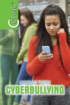 Library Binding Coping with Cyberbullying Book