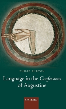 Hardcover Language in the Confessions of Augustine Book