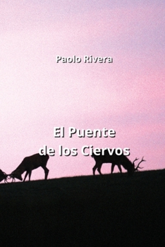 Paperback El Puente de los Ciervos [Spanish] Book