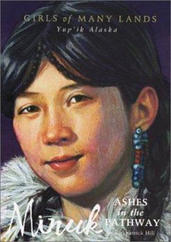 Minuk: Ashes in the Pathway - Book  of the Girls of Many Lands