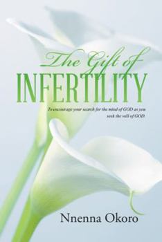 Hardcover The Gift of Infertility Book