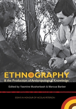 Paperback Ethnography & the Production of Anthropological Knowledge Book