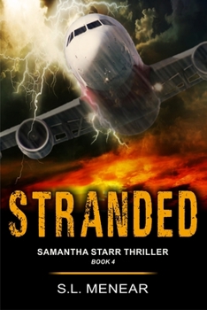 Paperback Stranded (A Samantha Starr Thriller, Book 4) Book