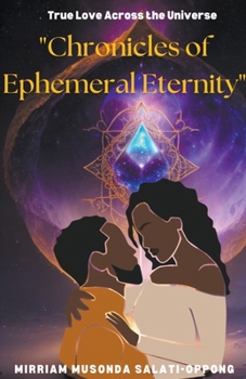 Paperback Chronicles of Ephemeral Eternity Book