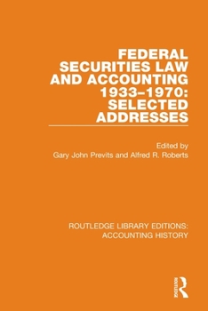 Paperback Federal Securities Law and Accounting 1933-1970: Selected Addresses Book