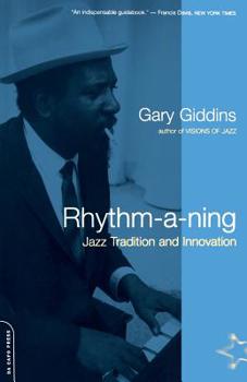 Paperback Rhythm-A-Ning: Jazz Tradition and Innovation Book
