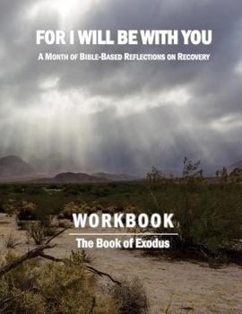 Paperback For I Will Be With You: Exodus Workbook Book