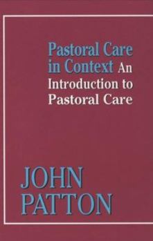 Hardcover Pastoral Care in Context Book