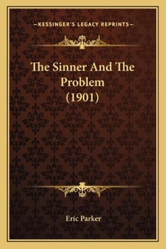 Paperback The Sinner And The Problem (1901) Book