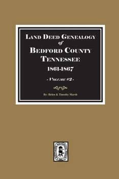 Hardcover Land Deed Genealogy of Bedford County, Tennessee Book