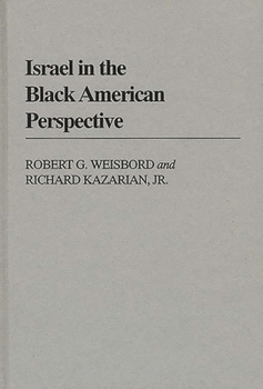 Hardcover Israel in the Black American Perspective Book