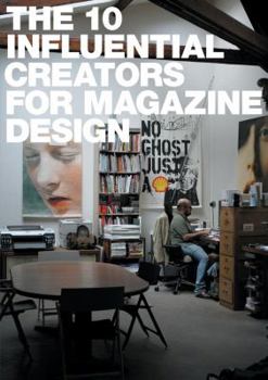 Paperback The 10 Influential Creators for Magazine Design Book