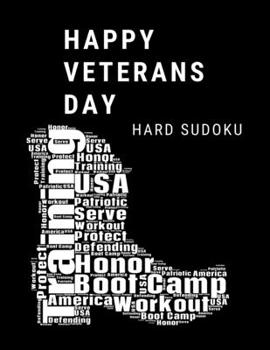 Paperback Happy Veterans Day: 100 Hard Sudoku Puzzles In Large Print [Large Print] Book