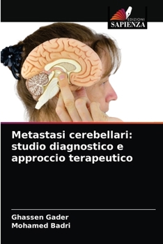 Paperback Metastasi cerebellari: studio diagnostico e approccio terapeutico [Italian] Book