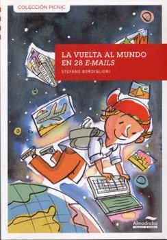 Paperback La vuelta al mundo en 28 e-mails [Spanish] Book