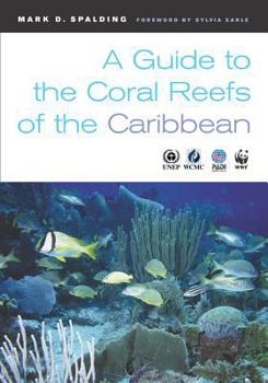 Paperback A Guide to the Coral Reefs of the Caribbean Book