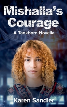 Paperback Mishalla's Courage Book