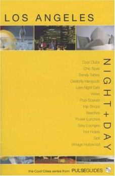 Paperback Night+Day Los Angeles (The Cool Cities Series from Pulse Guides) Book