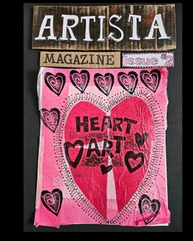 Paperback Artista Magazine#2 Heart Art Book