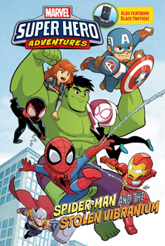 Spider-Man and the Stolen Vibranium - Book  of the Marvel Super Hero Adventures