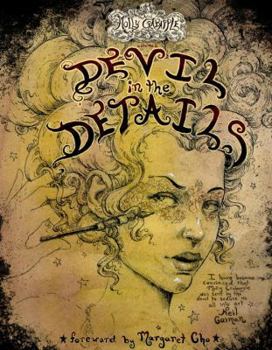 Art of Molly Crabapple Volume 2: Devil in the Details - Book #2 of the Art of Molly Crabapple
