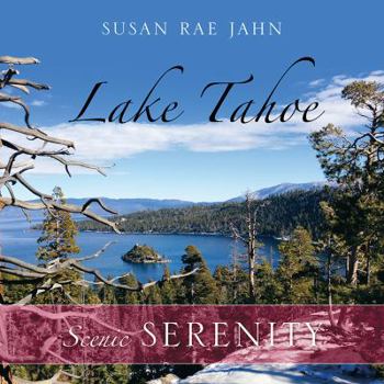 Paperback Lake Tahoe: Scenic Serenity Book