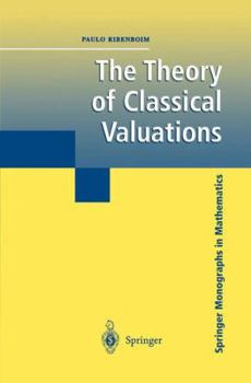 Paperback The Theory of Classical Valuations Book