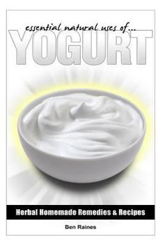 Paperback Essential Natural Uses Of....Yogurt Book