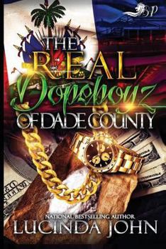 Paperback The Real Dopeboyz of Dade County Book