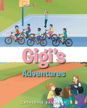 Paperback Gigi's Adventures Book