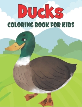 Paperback Ducks Coloring Book For Kids: 50 Ducks Coloring Pages Book
