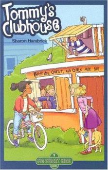 Tommy's Clubhouse (Fig Street Kids, Book 1) (Hambrick, Sharon, Fig Street Kids,) - Book  of the Fig Street Kids