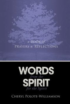 Hardcover Words from the Spirit for the Spirit Book