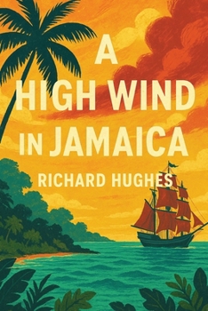 Paperback A High Wind in Jamaica Book
