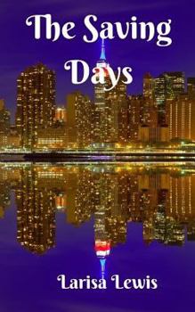 Paperback The Saving Days Book