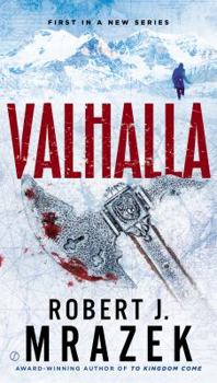 Valhalla - Book #1 of the Lexy Vaughan & Steven Macaulay