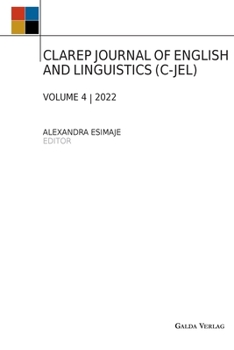 Paperback Clarep Journal of English and Linguistics (C-Jel): Vol. 4 Book