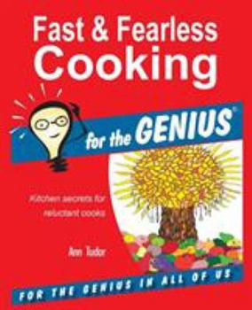 Paperback Fast & Fearless Cooking for the GENIUS Book