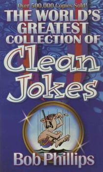 Paperback The World's Greatest Collection of Clean Jokes Book